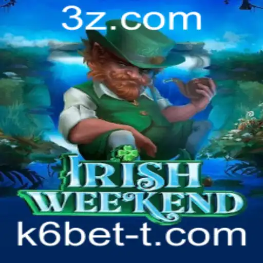 k6bet - Explorando o Jogo 'IrishWeekend': Uma Aventura Emocionante com k6bet