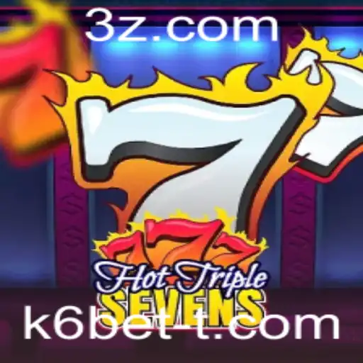 HotTripleSevens: A Nova Sensação do Cassino Online com k6bet